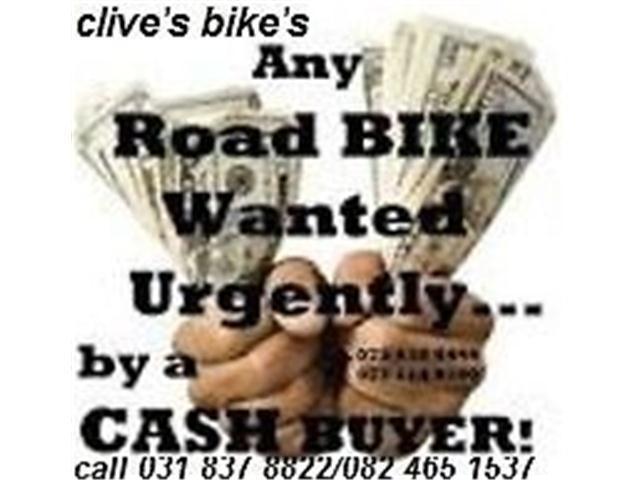 BIKES WE WANT, WE BUY/SCOOTERS/SUPERBIKES/QUADS@CLIVES BIKES